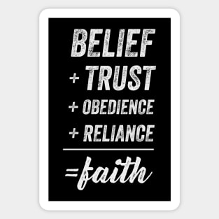 Belief + Trust + Obedience + Reliance = Faith Sticker